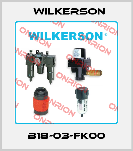 B18-03-FK00 Wilkerson