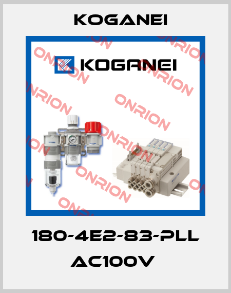 180-4E2-83-PLL AC100V  Koganei
