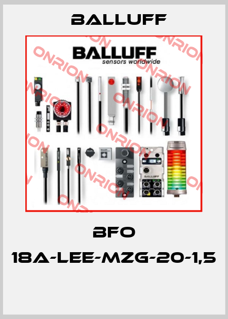 BFO 18A-LEE-MZG-20-1,5  Balluff