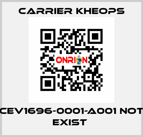 CEV1696-0001-A001 not exist  Carrier Kheops