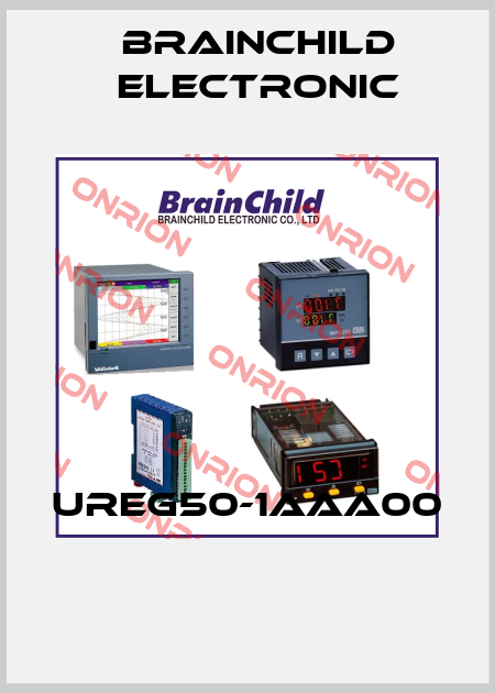 UREG50-1AAA00  Brainchild Electronic