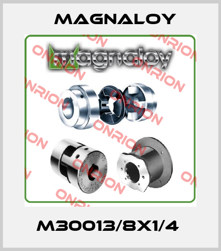 M30013/8X1/4  Magnaloy