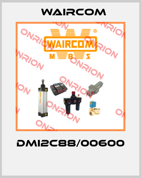DMI2C88/00600  Waircom