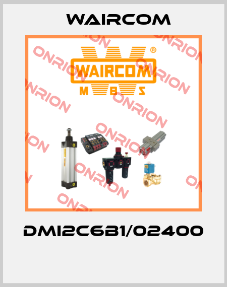 DMI2C6B1/02400  Waircom