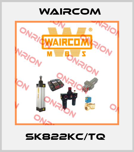 SK822KC/TQ  Waircom