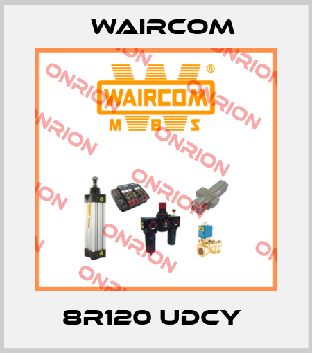 8R120 UDCY  Waircom