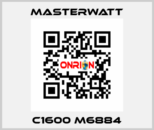 C1600 M6884 Masterwatt