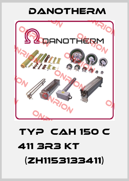 Typ  CAH 150 C 411 3R3 KT           (ZH1153133411) Danotherm