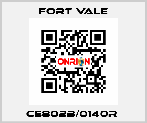 CE802B/0140R  Fort Vale