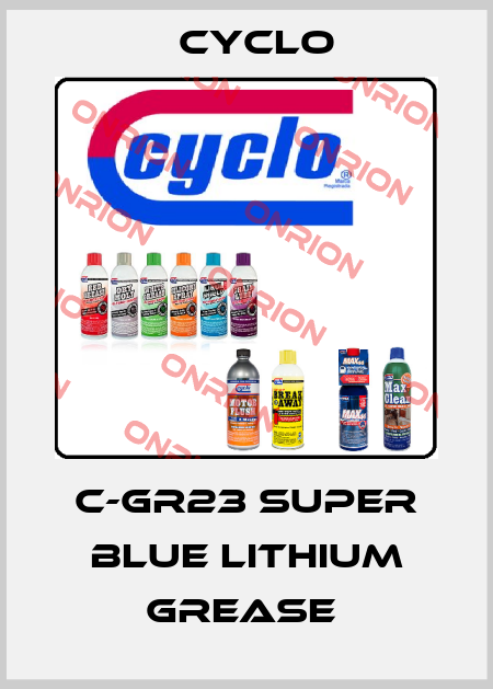 C-GR23 SUPER BLUE LITHIUM GREASE  Cyclo