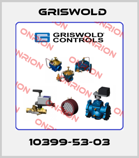 10399-53-03 Griswold