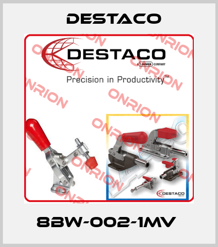 8BW-002-1MV  Destaco