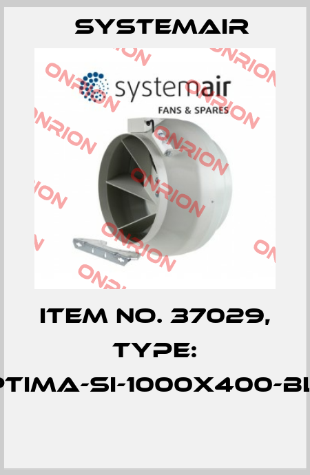 Item No. 37029, Type: OPTIMA-SI-1000x400-BLC1  Systemair