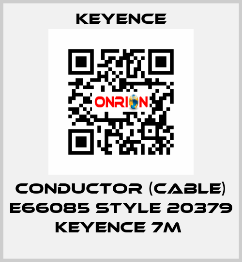 CONDUCTOR (CABLE) E66085 STYLE 20379 KEYENCE 7M  Keyence