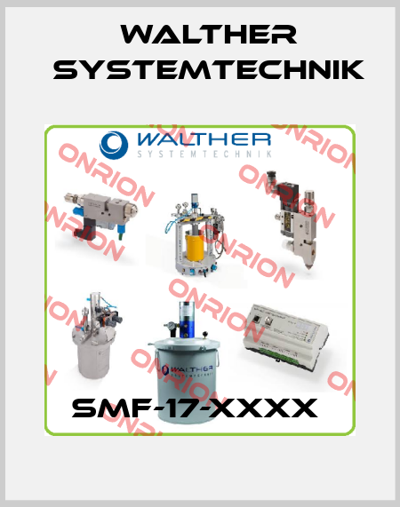SMF-17-xxxx  Walther Systemtechnik