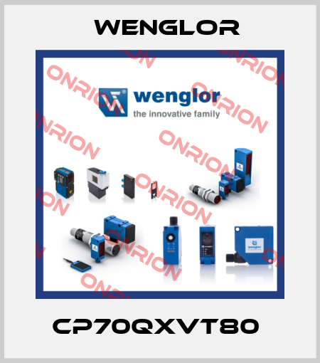 CP70QXVT80  Wenglor