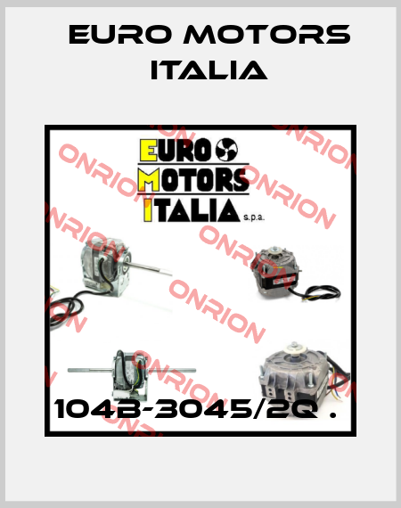 104B-3045/2Q .  Euro Motors Italia