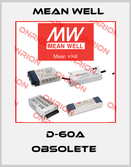 D-60A obsolete  Mean Well