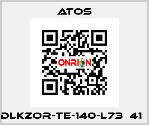 DLKZOR-TE-140-L73  41   Atos