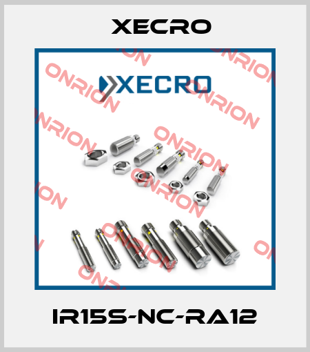 IR15S-NC-RA12 Xecro
