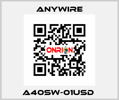 A40SW-01USD  Anywire