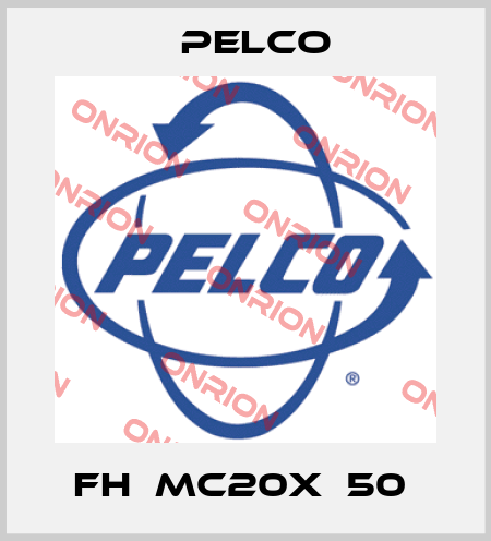 FH‐MC20X‐50  Pelco