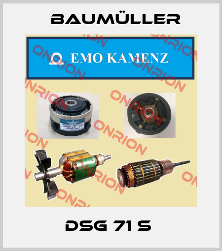 DSG 71 S  Baumüller