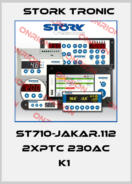 ST710-JAKAR.112 2xPTC 230AC K1  Stork tronic