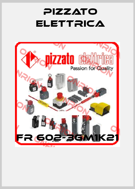 FR 602-3GM1K21  Pizzato Elettrica