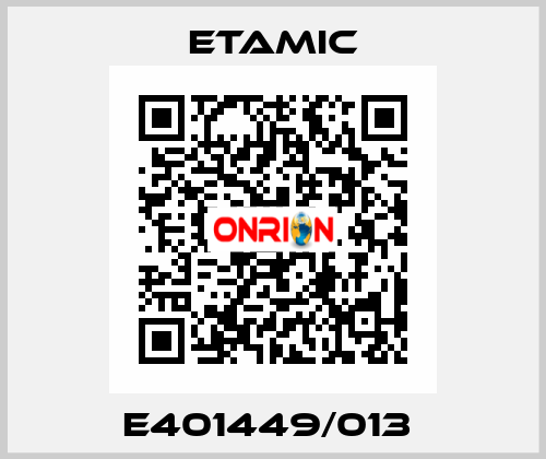 E401449/013  Etamic