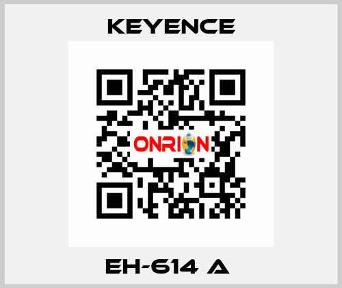 EH-614 A  Keyence