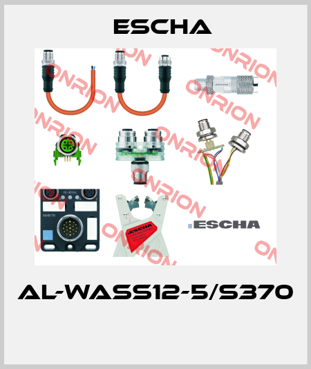AL-WASS12-5/S370  Escha