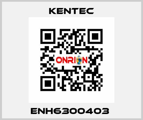 ENH6300403  Kentec