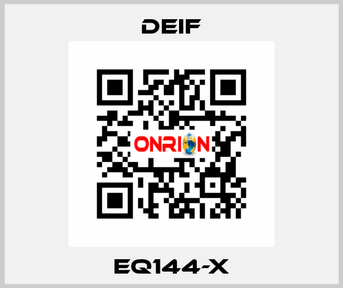 EQ144-X Deif