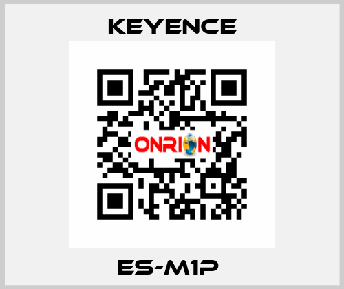 ES-M1P  Keyence