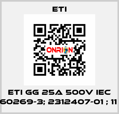 ETI GG 25A 500V IEC 60269-3; 2312407-01 ; 11  Eti