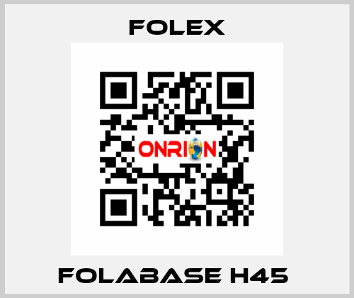 FOLABASE H45  Folex