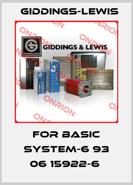 FOR BASIC SYSTEM-6 93 06 15922-6  Giddings-Lewis