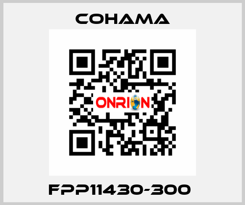 FPP11430-300  Cohama