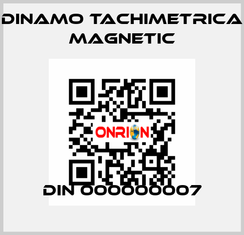 DIN 000000007 Dinamo Tachimetrica Magnetic