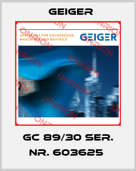 GC 89/30 SER. NR. 603625  Geiger