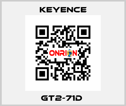 GT2-71D  Keyence