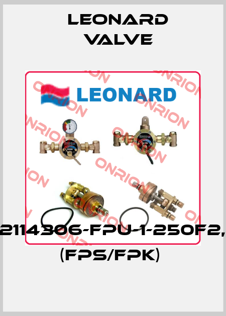 HG02114306-FPU-1-250F2,5A3 (FPS/FPK)  LEONARD VALVE