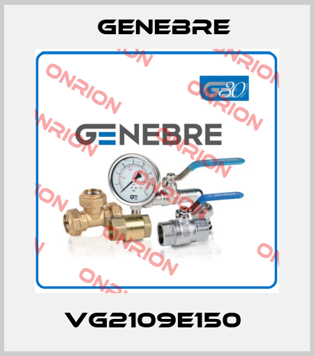 VG2109E150  Genebre