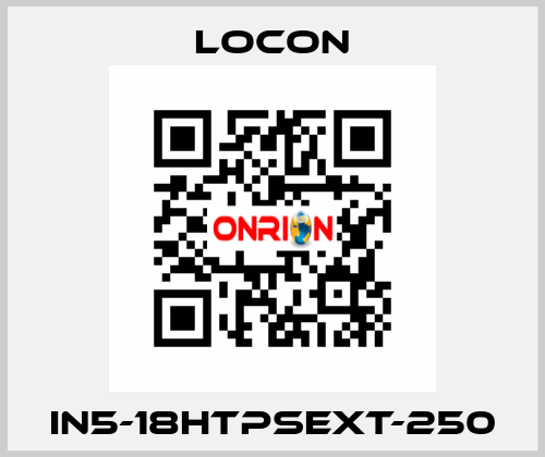 IN5-18HTPSext-250 Locon