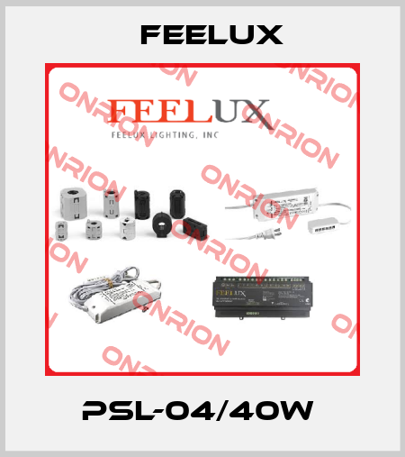 PSL-04/40W  Feelux