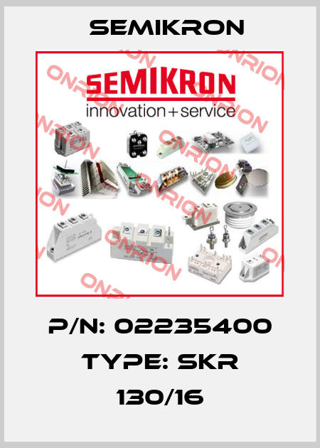 P/N: 02235400 Type: SKR 130/16 Semikron