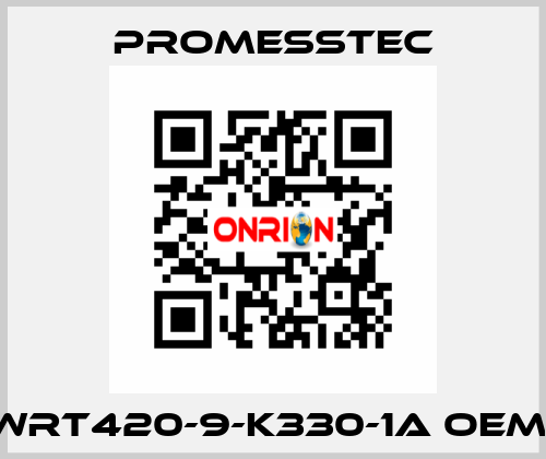 WRT420-9-K330-1A OEM  Promesstec