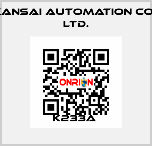 K233A  KANSAI Automation Co., Ltd.