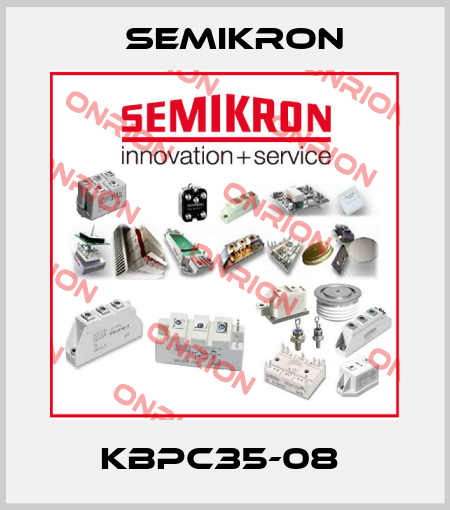 KBPC35-08  Semikron